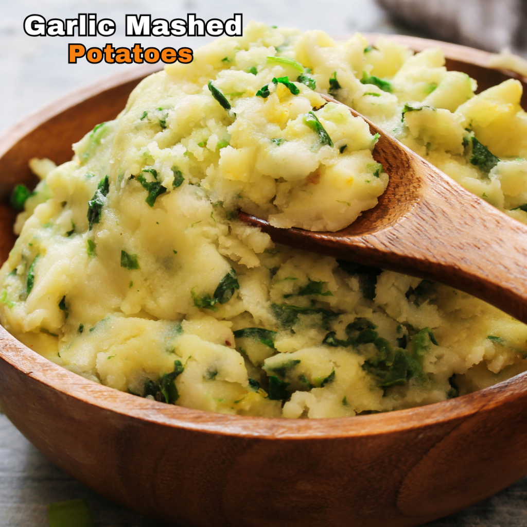 Garlic Mashed Potatoes